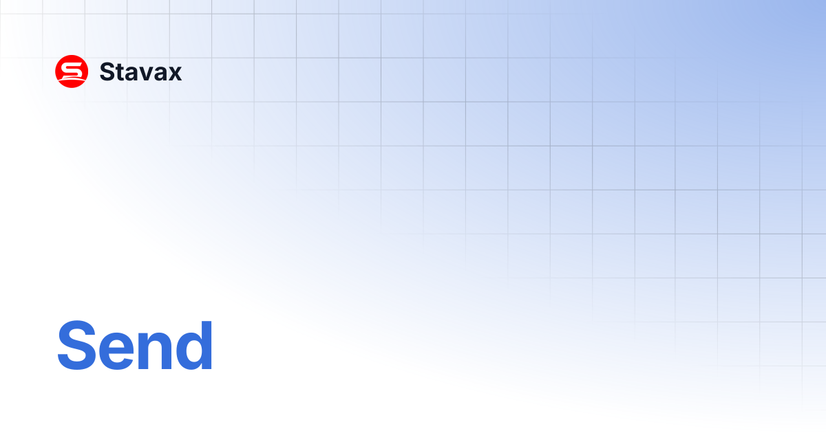 Send | Stavax